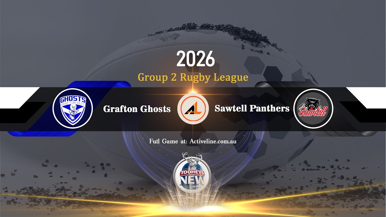 First Grade - Grafton Ghosts VS Sawtell Panthers - Group 2 Rugby League  2026